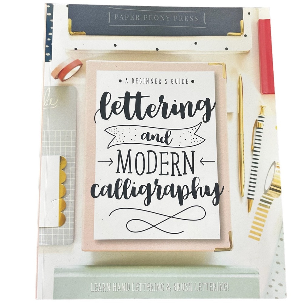 Lettering and Modern Calligraphy Book Workbook A Beginner’s Guide Write Cursive